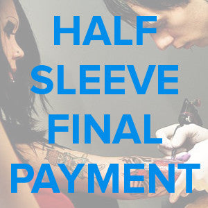 Half Sleeve Tattoo Design Final Payment
